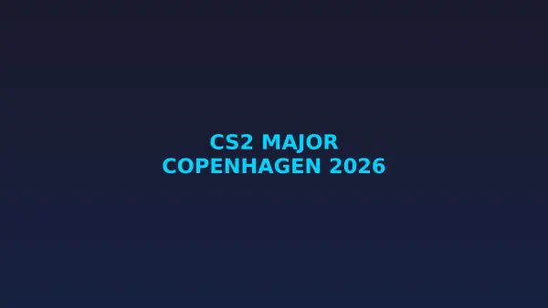 CS2 Major Copenhagen 2026: Keputusan Penuh dan Analisis Juara Baru