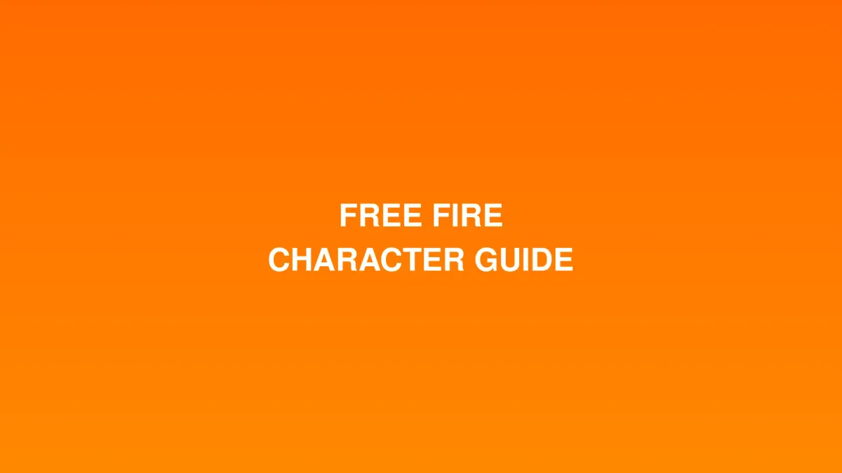 Free Fire 2026: คู่มือตัวละครและสกิล - คอมโบที่ดีที่สุดสำหรับโหมดแรงค์