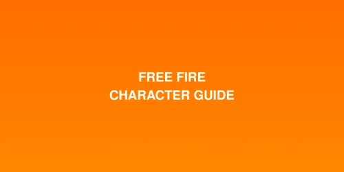 Free Fire 2026: คู่มือตัวละครและสกิล - คอมโบที่ดีที่สุดสำหรับโหมดแรงค์