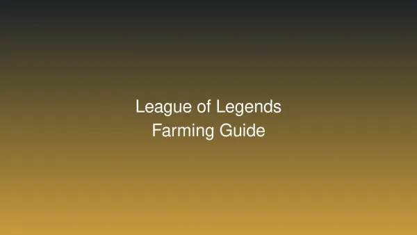 League of Legends 2026：专业 farming 指南 - 掌握补刀、控线和发育技巧