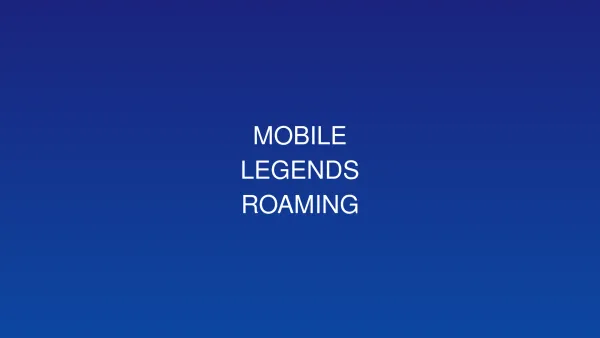 Mobile Legends 2026: Hướng Dẫn Roaming/Support Chuyên Nghiệp - Mẹo Lên Rank Từ Cao Thủ