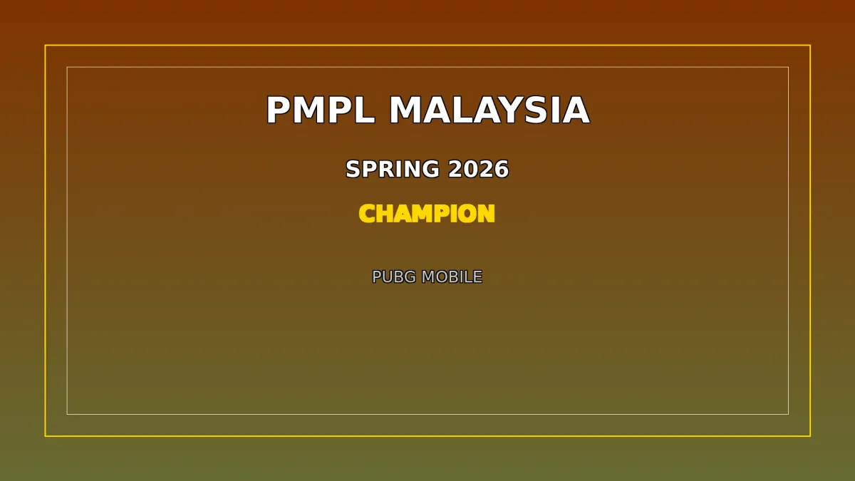 Berita PMPL Malaysia Spring 2026: Team Secret Juara, Bawa Pulang Hadiah RM100,000