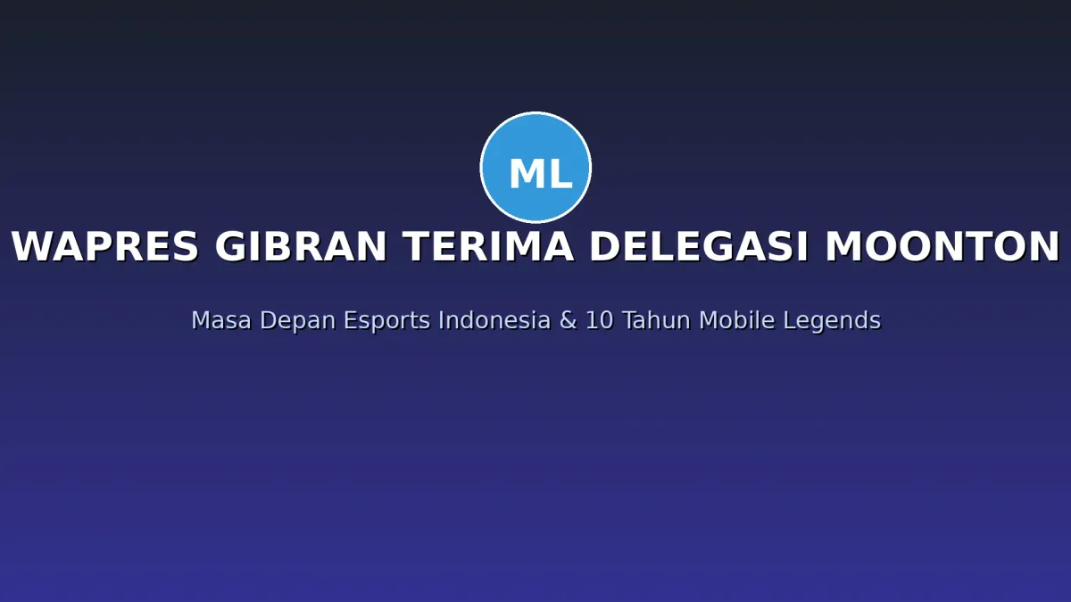 Wapres Gibran Terima Delegasi Moonton di Istana: Bahas Masa Depan Esports Indonesia dan Ulang Tahun ke-10 Mobile Legends
