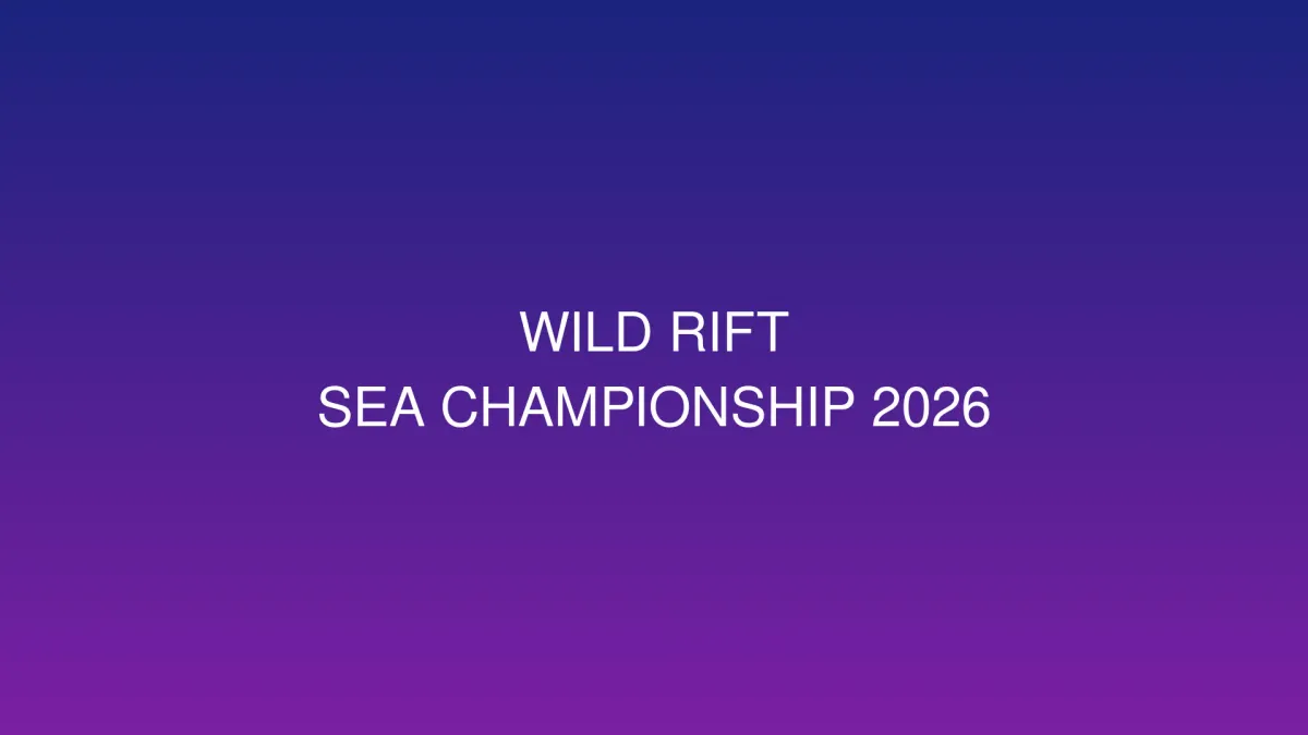 Wild Rift SEA Championship 2026: 8 Tim Asia Tenggara Siap Bertarung untuk Gelar Juara Regional